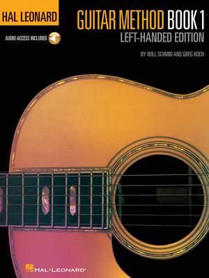 Will Schmid: Guitar Method 1 Left-Handed Edition