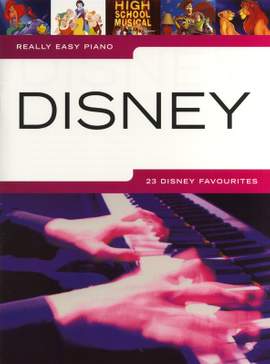 Really Easy Piano - 23 Disney Favourites