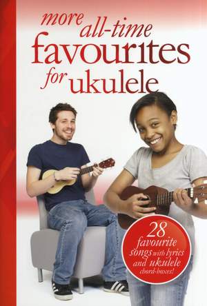 More All-Time Favorites Ukulele