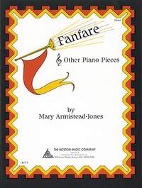 Mary Armistead-Jones: Fanfare And Other Piano Pieces
