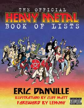 The Official Heavy Metal Book Of Lists