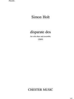 Simon Holt: Disparate Dos (Parts)