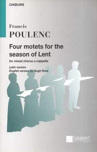 Francis Poulenc: Four Motets For The Season Of Lent