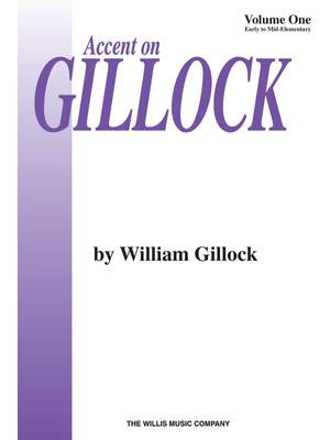 William Gillock: Accent On Gillock Book 1