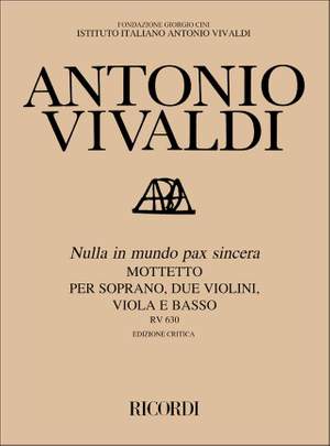 Antonio Vivaldi: Nulla in Mundo Pax Sincera RV 630