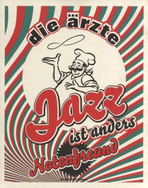 Die Ärzte: Jazz Ist Anders - Notenfreund