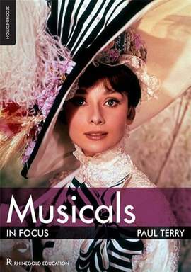 Musicals In Focus - 2nd Edition