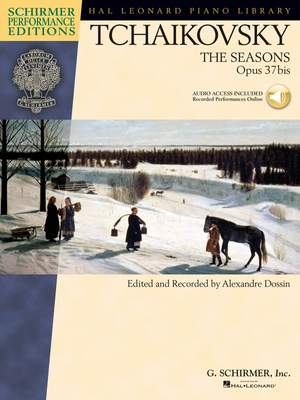 Pyotr Ilyich Tchaikovsky: The Seasons, OP. 37bis