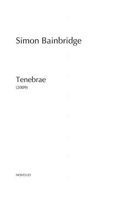 Simon Bainbridge: Tenebrae