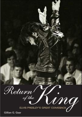 Return Of The King - Elvis Presley's Great Comeback