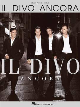 Il Divo: Ancora