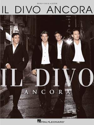 Il Divo: Ancora