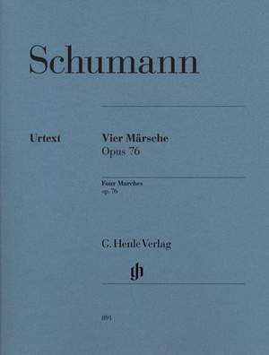 Robert Schumann: Four Marches Op.76 - Urtext