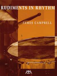 James Campbell: Rudiments in Rhythm