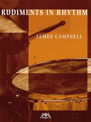 James Campbell: Rudiments in Rhythm