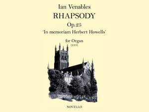 Ian Venables: Rhapsody Op.25 - 'In Memoriam Herbert Howells'
