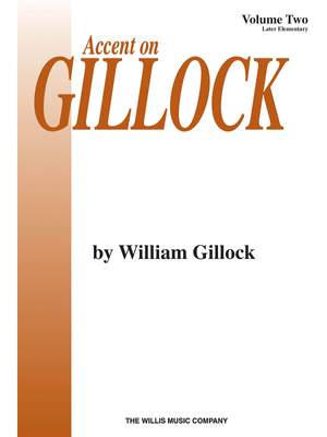 William Gillock: Accent On Gillock Book 2