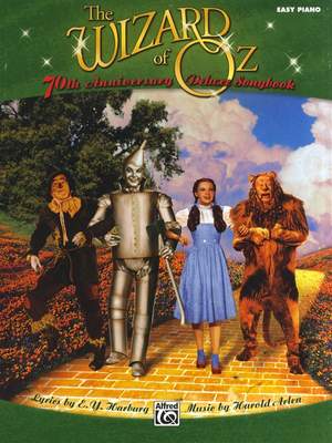 Harold Arlen: The Wizard of Oz: 70th Anniversary Deluxe Songbook