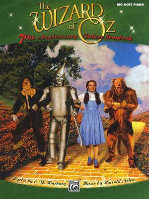 Harold Arlen: The Wizard of Oz: 70th Anniversary Deluxe Songbook