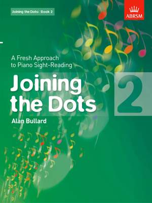 Bullard, Alan: Joining the Dots, Book 2 (Piano)