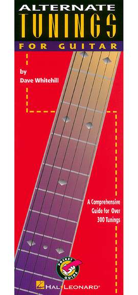 Dave Whitehill: Alternate Tunings For Guitar - Pocket Book