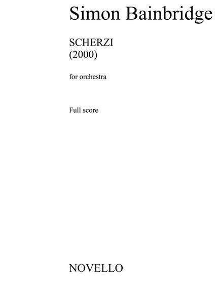 Simon Bainbridge: Scherzi