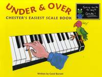 Under And Over - Chester's Easiest Scale Book