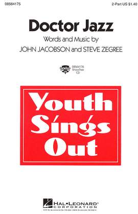 John Jacobson_Steve Zegree: Doctor Jazz
