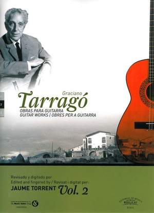 Graciano Tarragó: Guitar Works - Volume 2