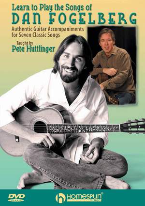 Pete Huttlinger: Learn to Play the Songs of Dan Fogelberg