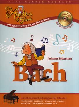 Johann Sebastian Bach: Little Amadeus & Friends - Johann Sebastian Bach