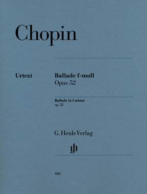 Frédéric Chopin: Ballade In F minor Op.52 - Henle Urtext Edition