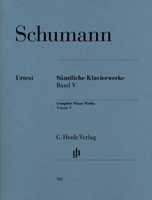 Robert Schumann: Sämtliche Klavierwerke Band 5