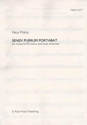 Nico Muhly: Senex Puerum Portabat