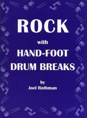 Joel Rothman: Rock With Hand-Foot Drum Breaks