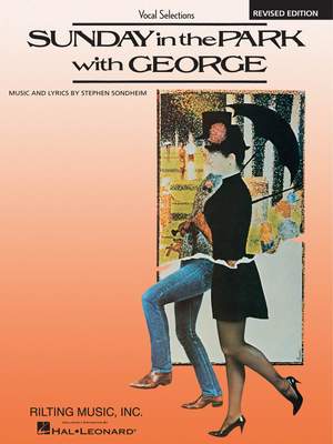 Stephen Sondheim: Sunday in the Park with George - Revised Edition