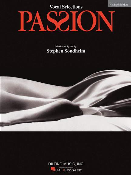 Stephen Sondheim: Passion - Revised Edition