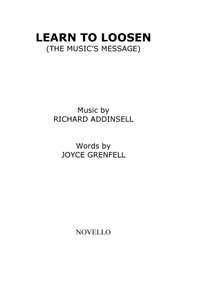 Richard Addinsell: Learn To Loosen (The Music's Message)