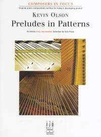 Kevin Olson: Preludes In Patterns