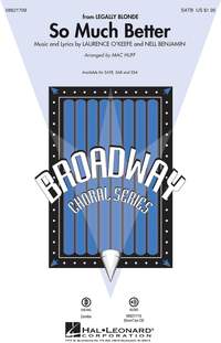 So Much Better (from Legally Blonde)