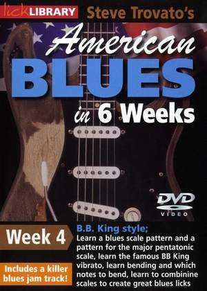 American Blues In 6 Weeks - Week 4