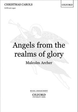 Archer: Angels, from the realms of glory