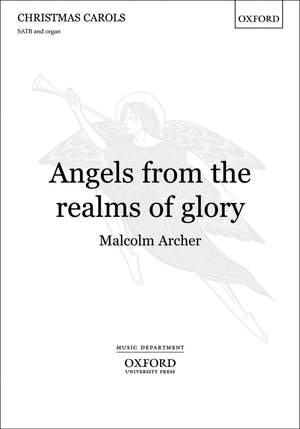 Archer: Angels, from the realms of glory