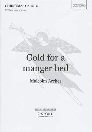 Archer: Gold for a manger bed