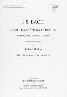 Bach: Eight Extended Bach Chorales for four-part choir and organ
