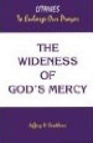 Bevan: There's wideness in God's mercy