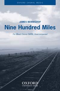 Bennighof: Nine Hundred Miles