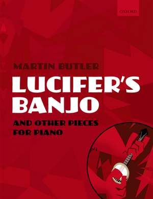 Butler: Lucifer's Banjo and other pieces