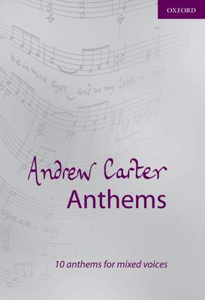 Carter, Andrew: Andrew Carter Anthems