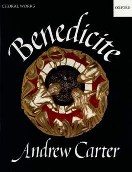 Carter: Benedicite